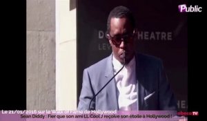 Exclu Vidéo : P.Diddy : Fier que son ami LL Cool J reçoive son étoile à Hollywood !