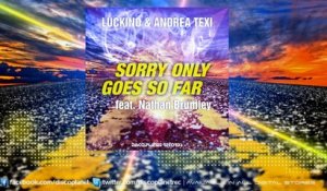 Luckino, Andrea Texi Ft. Nathan Brumley - Sorry Only Goes So Far