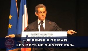 «Je pense vite mais les mots ne suivent pas», assure Nicolas Sarkozy