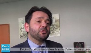 Le directeur de l'hôpital  Philippe Blua réagit  après le décès d'une patiente  âgée de 85 ans dans la salle d'attente d