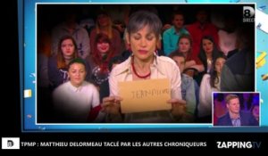 TPMP : Matthieu Delormeau clashé par plusieurs chroniqueurs, malaise sur le plateau (Vidéo)