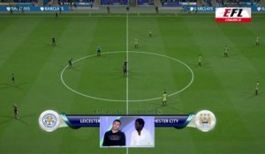 eSport - E-Football League - 5ej : Wissam Abou Ahmed (Leicester) VS Vincent Dubois (Manchester City)