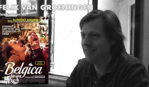 [Portrait] Felix Van Groeningen pour Belgica
