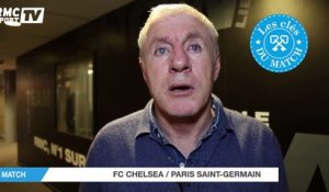 Les clés du match Chelsea PSG avec Luis