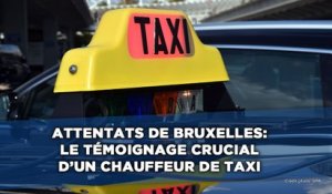 Attentats de Bruxelles: Le témoignage crucial d'un chauffeur de taxi