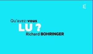 Qu'avez-vous lu Richard Bohringer ?