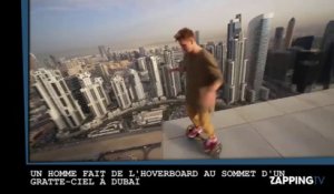 Un homme fait de l'hoverboard au sommet d'un gratte-ciel à Dubaï (vidéo)
