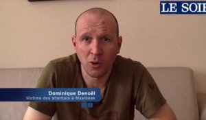 Les attentats de Bruxelles, un mois après : Dominique Denoël, victime