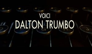 "Dalton Trumbo", l'histoire vraie d'un scénariste hollywoodien pendant l'époque maccarthyste - Le 26/04/2016 à 18h33