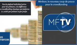 Minibon, le nouveau prêt dédié au crowdlending