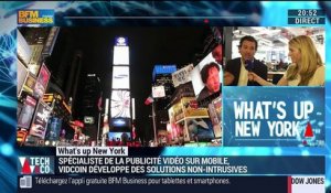 What's Up New York: Vidcoin, le spécialiste de la publicité vidéo sur mobile, développe des solutions non-intrusives - 03/05