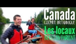 Colombie-Britannique : LES LOCAUX nous en parlent avec le COEUR