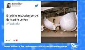 L'affaire du téléphone caché dans le soutien-gorge de Marine Le Pen inspire les internautes !