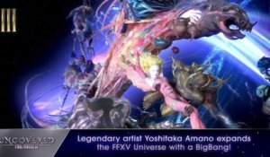 Final Fantasy XV - Uncovered Quick Recap