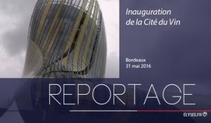 [REPORTAGE] Inauguration de la Cité du vin