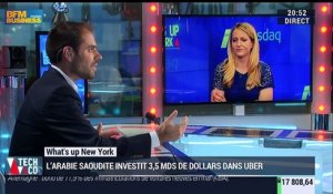 What's Up New York: l'Arabie Saoudite investit 3,5 milliards de dollars dans Uber - 02/06