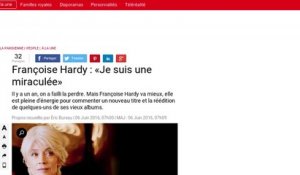 "Miraculée", Françoise Hardy va mieux