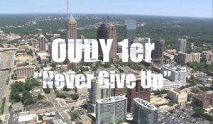 Oudy 1er - Never give up