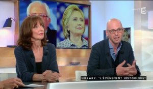 Hillary, l'évènement - C à vous - 08/06/2016