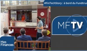 FinTech Story #07 : démocratiser l'investissement dans les jeunes entreprises avec le Fundtruck