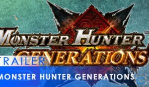 Monster Hunter Generations - Deviant Monsters Game Trailer - Nintendo E3 2016