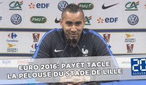 Euro 2016: Payet tacle la pelouse du stade de Lille