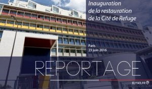 [REPORTAGE] Inauguration de la restauration de la Cité de Refuge