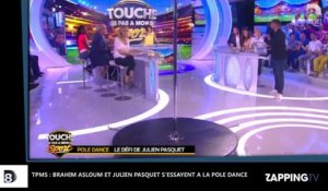 TPMS : Brahim Asloum et Julien Pasquet s’essayent à la pole dance (vidéo)