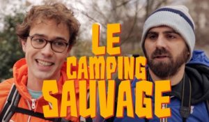 Le camping sauvage - Bapt&Gael