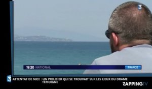 Attentat de Nice - Le douloureux témoignage d’un policier : "Ce qui marque, ce sont les enfants décédés" (Vidéo)