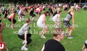 Cet été la gym suédoise débarque au parc Léo Lagrange de Reims
