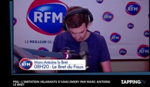 PSG : L’imitation hilarante d’Unai Emery par Marc-Antoine Le Bret