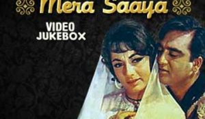 Mera Saaya Full Movie Video Jukebox