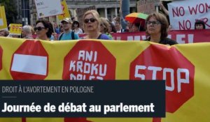 Pologne : les arguments des pro et anti-avortement au parlement