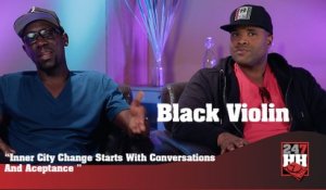 Black Violin - Inner City Change Starts With Conversations And Acceptance (247HH Exclusive) (247HH Exclusive)
