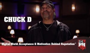 Chuck D - Digital World Acceptance And Motivation Behind Rapstation (247HH Exclusive) (247HH Exclusive)