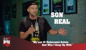 SonReal - My List Of Underrated Artists And Who I Keep Up With (247HH Exclusive) (247HH Exclusive)