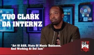 Tuo Clark - Art Of A&R, State Of Music Business, And Working At Def Jam (247HH Exclusive) (247HH Exclusive)