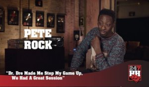 Pete Rock - Dr. Dre Made Me Step My Game Up, We Had A Great Session (247HH Exclusive)  (247HH Exclusive)