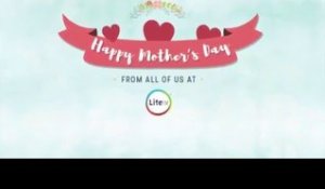 Mother's Day on LiteFM