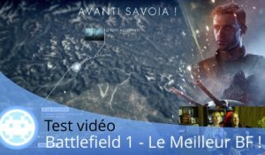 Test vidéo - Battlefield 1 (Le Meilleur Battlefield Solo et Multi !)