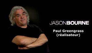 Jason Bourne - Rencontre avec Paul Greengrass