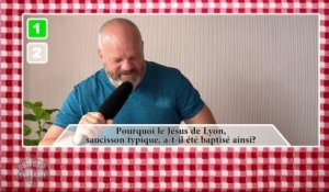 Le grand quiz de la cuisine lyonnaise de Philippe Etchebest