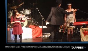 Attentats de Paris : Pete Doherty au Bataclan, il reprend la Marseillaise avec le public (Vidéo)