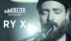RY X - Deezer Session