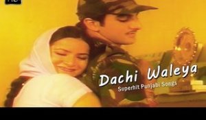 Dachi Waleya (HD) | Dolly Singh | Popular Punjabi Song | Top Punjabi Songs
