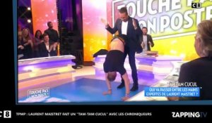 TPMP : Matthieu Delormeau, Gilles Verdez et Valérie Benaïm font un "tam-tam cucul" avec Laurent Maistret (Vidéo)