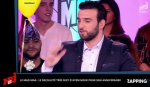 Mad Mad : Ayem très sexy sur le plateau, son décolleté affole la toile (Vidéo)