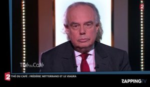 Thé ou Café : Frédéric Mitterrand raconte les effets du viagra sur sa personne (Vidéo)