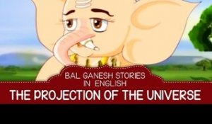 Projection Of The Universe In Ganesha  - Bal Ganesha Story in English | Story For Children